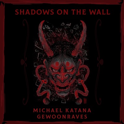 Shadows on the Wall - EP
