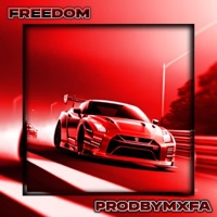 Freedom - Single - prodbymxfa