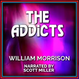 The Addicts:  Lost Sci-Fi Short Stories from the 40s, 50s and 60s (Unabridged)