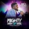 Mighty Man of War - Jimmy D Psalmist