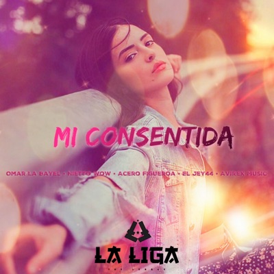 Mi Consentida (feat. Jey 44, Nietto Wow, Avirex Music & Acero Figueroa) - Single
