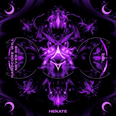 Hardcore Will Never Die - Single