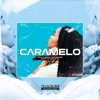 Caramelo (BEAT DE FUNK BRASILEIRO 2022 FUNK CARIOCA) - Single