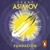 Fundación (Ciclo de la Fundación 3) - Isaac Asimov