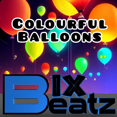 Colourful Balloons (sweety positive typebeat) - Single