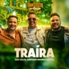 Traíra (Dan Lellis no Barzin, Ao Vivo) - Single