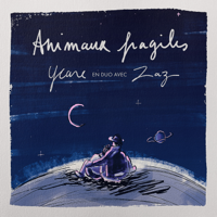 Animaux fragiles - Ycare &amp; ZAZ Cover Art