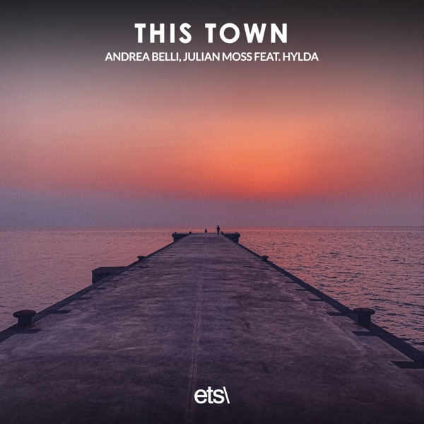 This Town (feat. Hylda) - Single