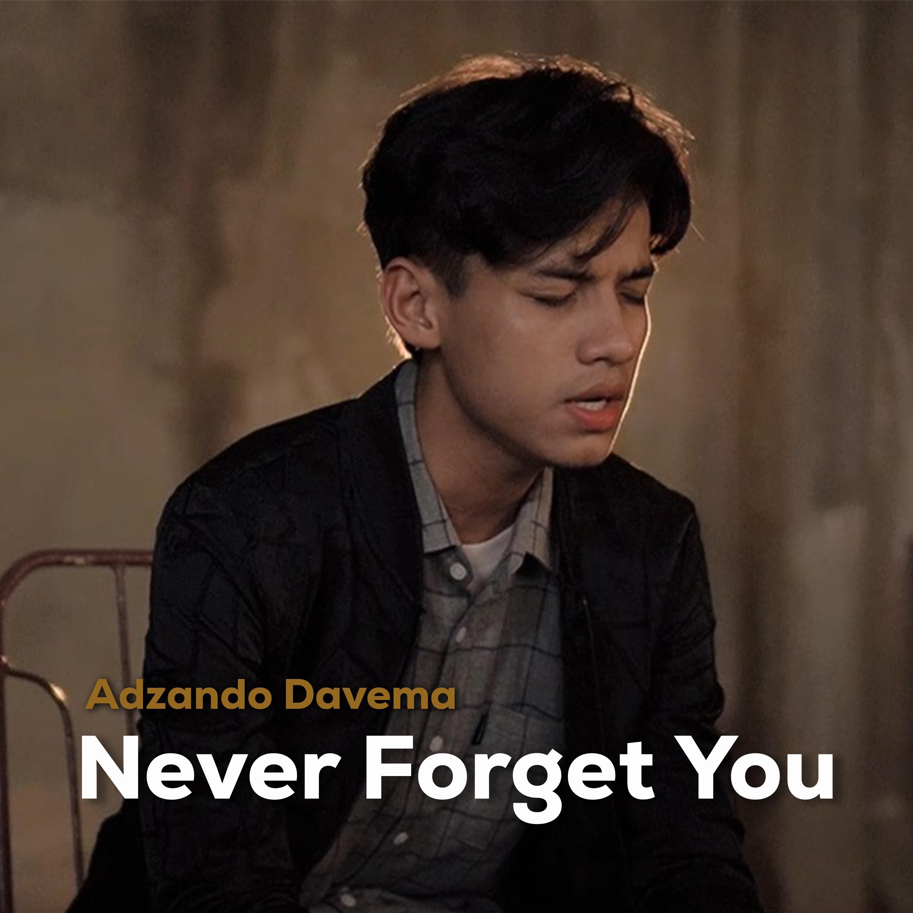 Never Forget You - Single