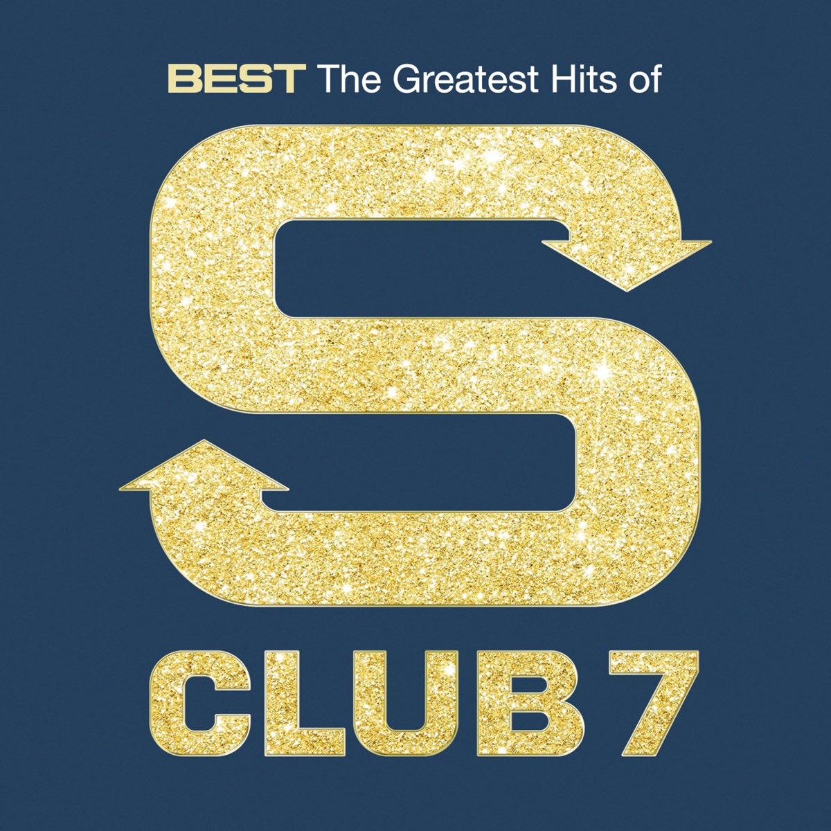 Best: The Greatest Hits of S Club 7 by S Club 7 on Apple Music