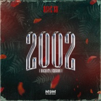 2002 (Bachata Version) - Single - Daye SB & Ale El Italiano