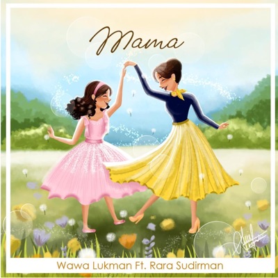 MAMA (feat. Rara Sudirman) - Single
