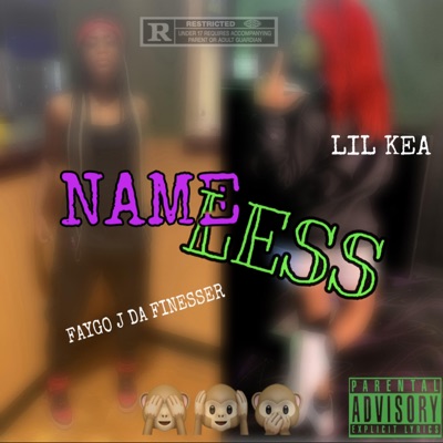 Nameless (feat. FAYGO J DA FINESSER) - Single
