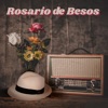 Rosario de Besos