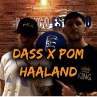 Haaland (feat. Dass) - Single - Pom