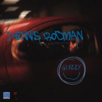 Dennis Rodman - Single - Glizzi
