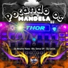 Pocando os Mandela Thor (feat. BM HITS PRODUTORA) - Single