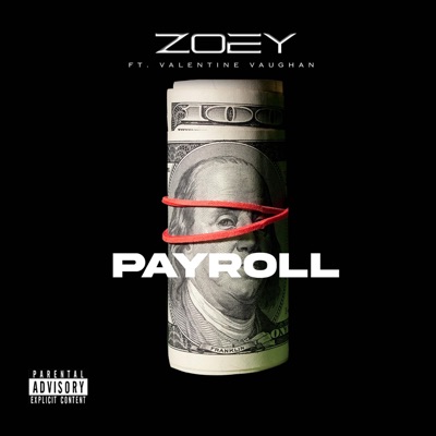 Payroll (feat. Valentine Vaughan) - Single