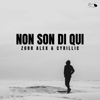 Zorr Alex - Non Son Di Qui (feat. Cyrillic) artwork
