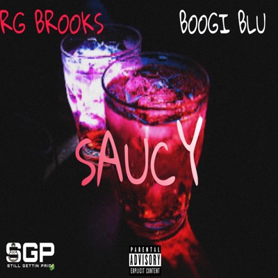 SAUCY (feat. BOOGI BLU) - Single