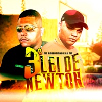 3ª Lei de Newton - Single - Mc Robertinho & Lu MC