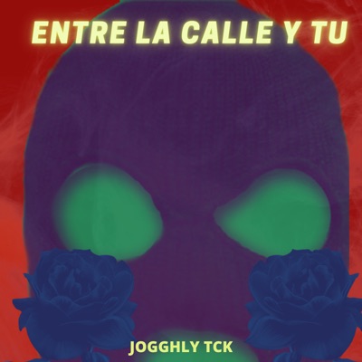 Entre la Calle y Tu - Single