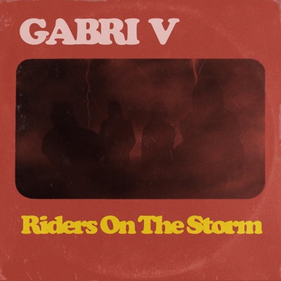 Riders On the Storm - Single