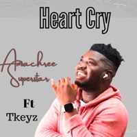 Heart Cry (feat. Tkeyz) - Single - Amachree SuperStar