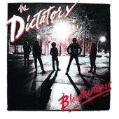 The Dictators - What It Is