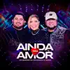 Manu Ainda Tem Amor