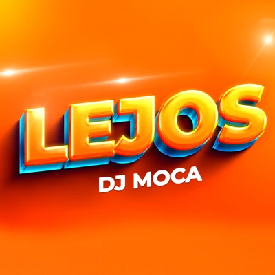 Lejos (Remix) [feat. Valentina Olguin] - Single
