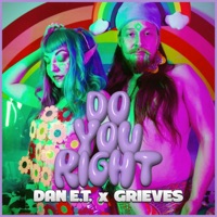 Do You Right - Single - Dan E.T.