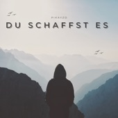 Du schaffst es artwork