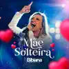 Mãe Solteira