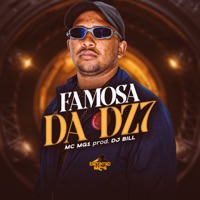 Famosa da Dz7 - Single - MC MG1 & DJ Bill