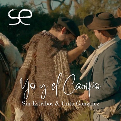 Yo y el Campo (feat. Guto Gonzalez) - Single