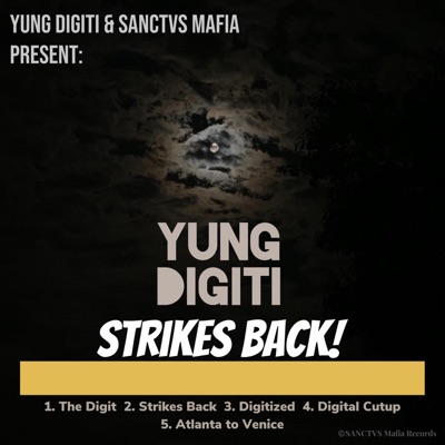 Yung Digiti Strikes Back! - EP