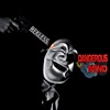 Dangerous Mind - Single