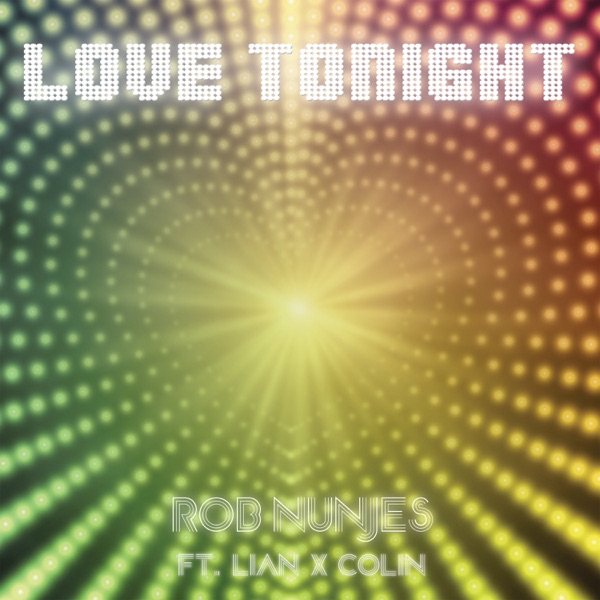 Love Tonight (feat. Lian & Colin) - EP