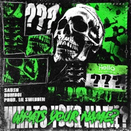 What's Your Name? Saush