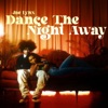 Dance The Night Away - Single