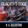Glacier's Edge - R.A. Salvatore