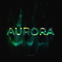 Aurora - Single - KANI & ARYA