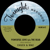 Chuck & Mac - The Bear