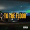 To The Floor artwork