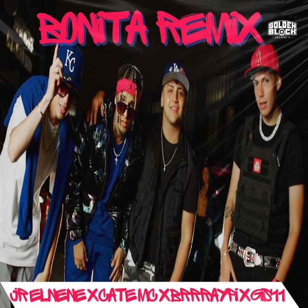 Bonita (feat. Gis11, BrrrayPI & JR Elnene) [Remix]