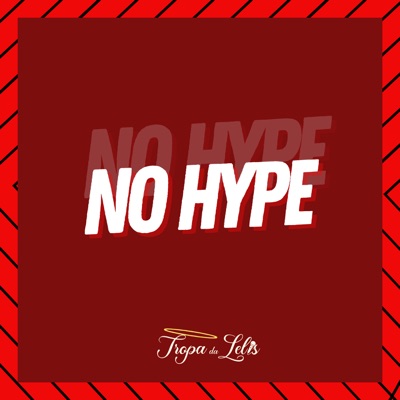 No Hype - Single