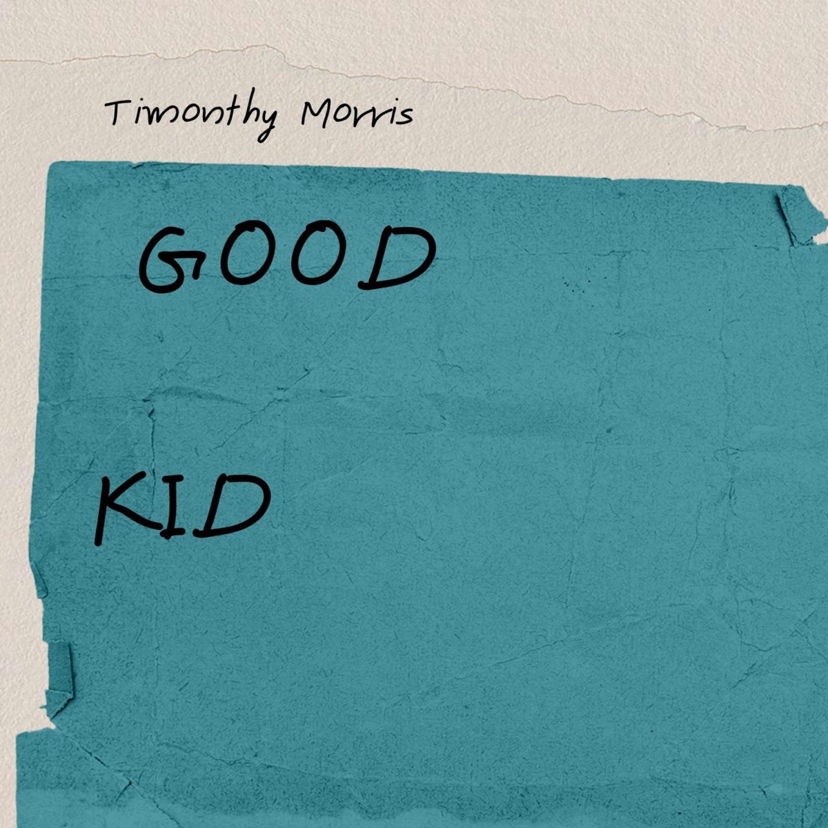 ‎Good Kid - Single - Album by Timonthy Morris - Apple Music