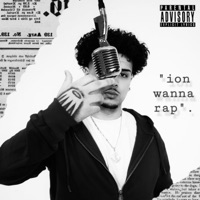 Ion Wanna Rap (EP) [feat. OhDee] - Crispy The Coldest