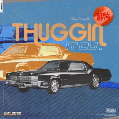 Thuggin' it Out (feat. Asa2times) - Single